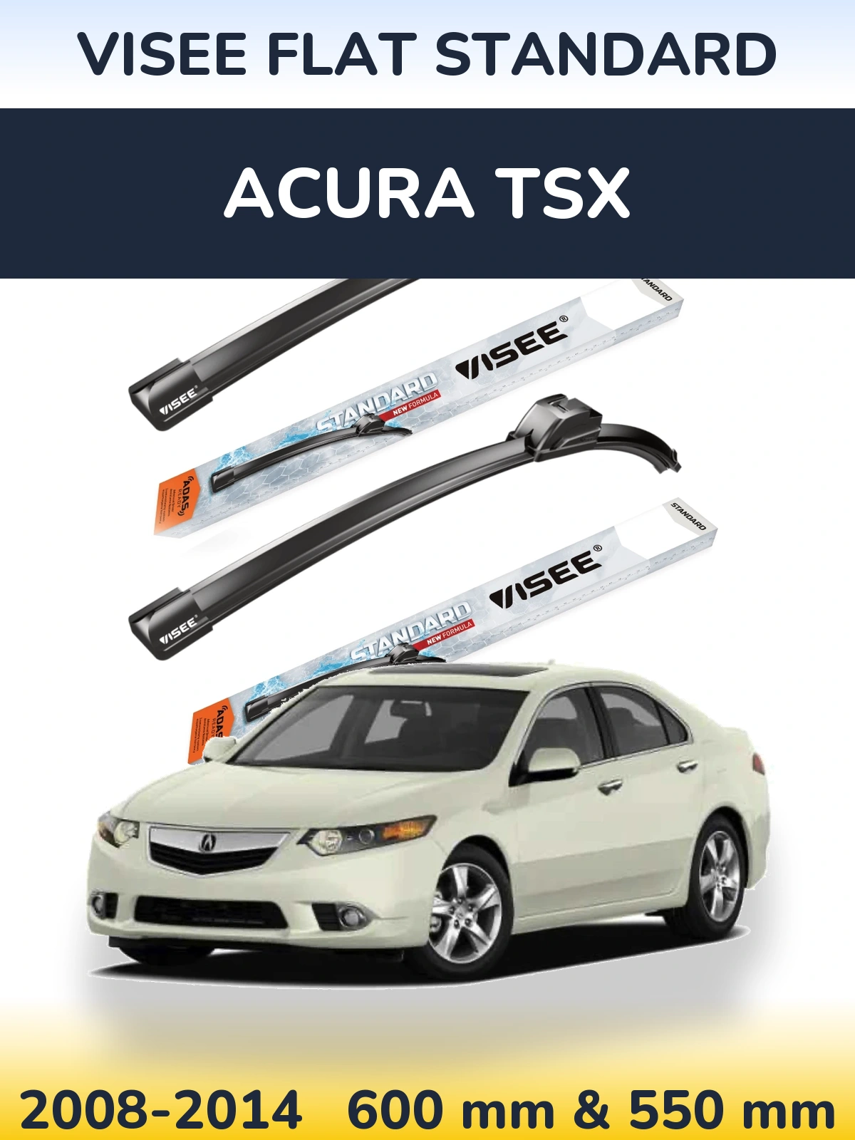 Ștergătoare VISEE FLAT STANDARD pentru Acura TSX