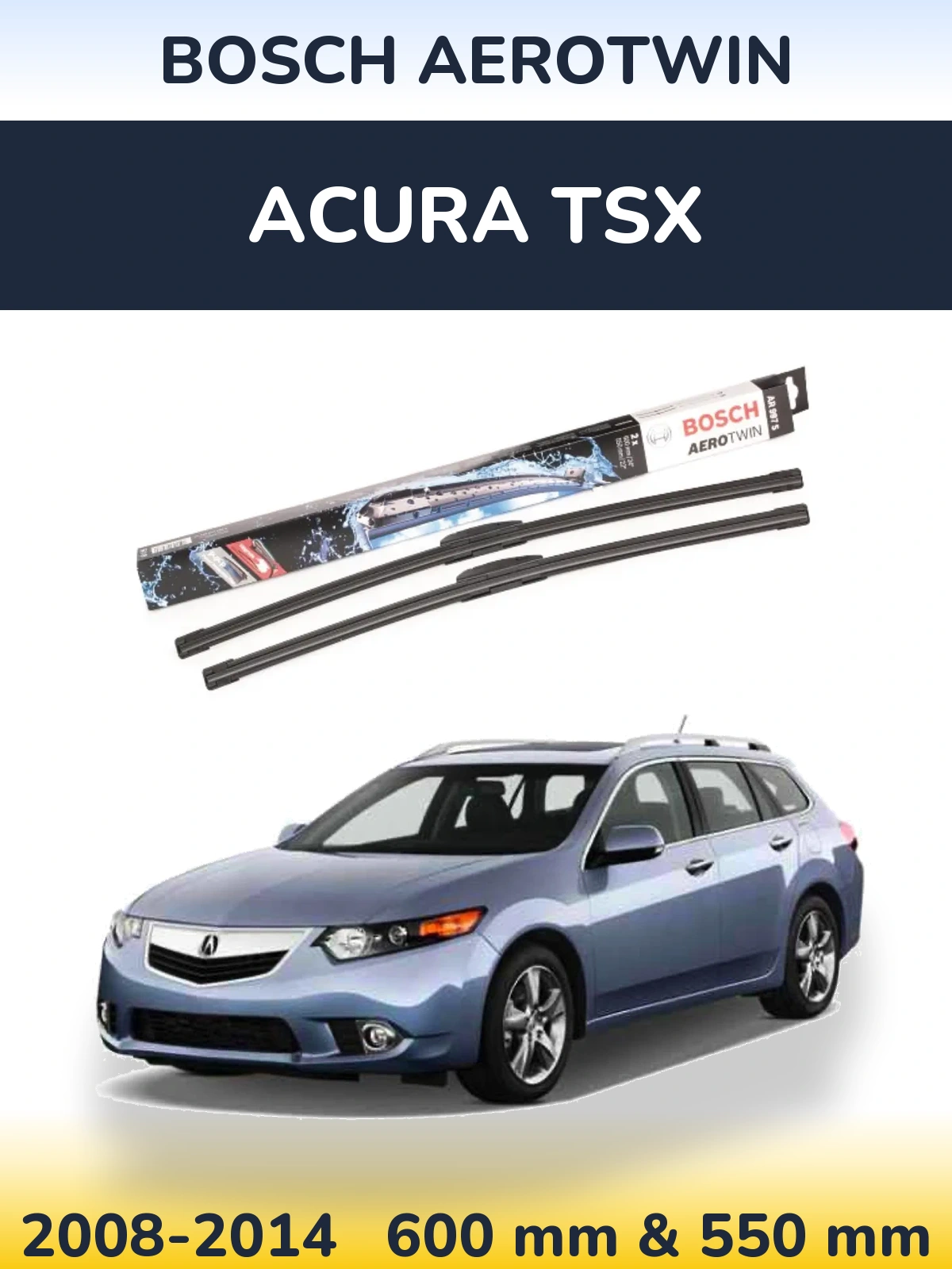Ștergătoare BOSCH AeroTwin pentru Acura TSX