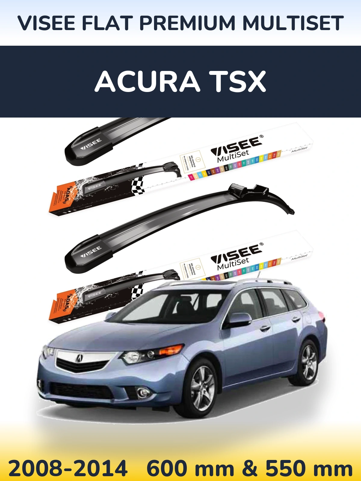 Ștergătoare VISEE FLAT PREMIUM MultiSet pentru Acura TSX