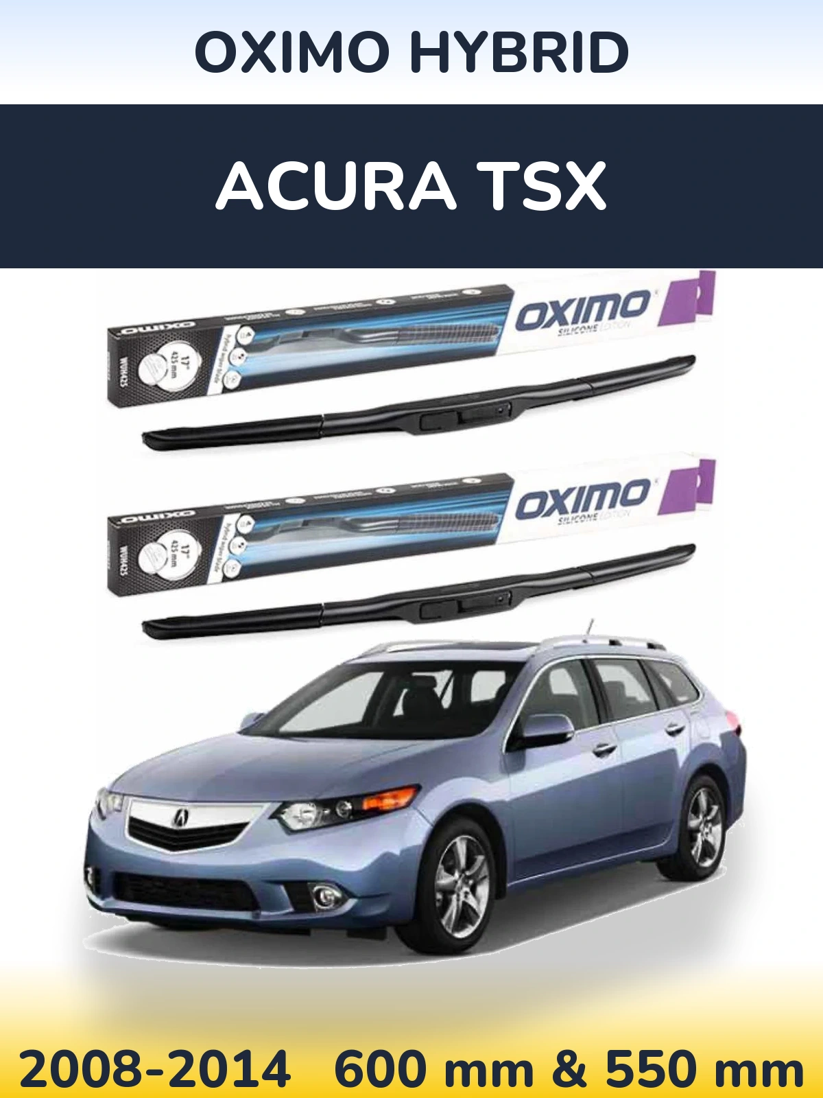 Ștergătoare Oximo Hybrid pentru Acura TSX
