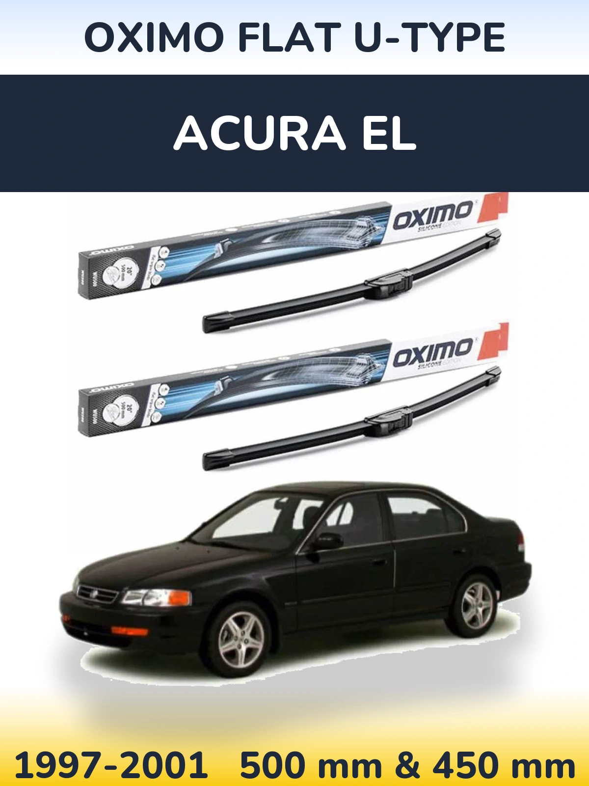 Ștergătoare Oximo Flat U-type pentru Acura EL