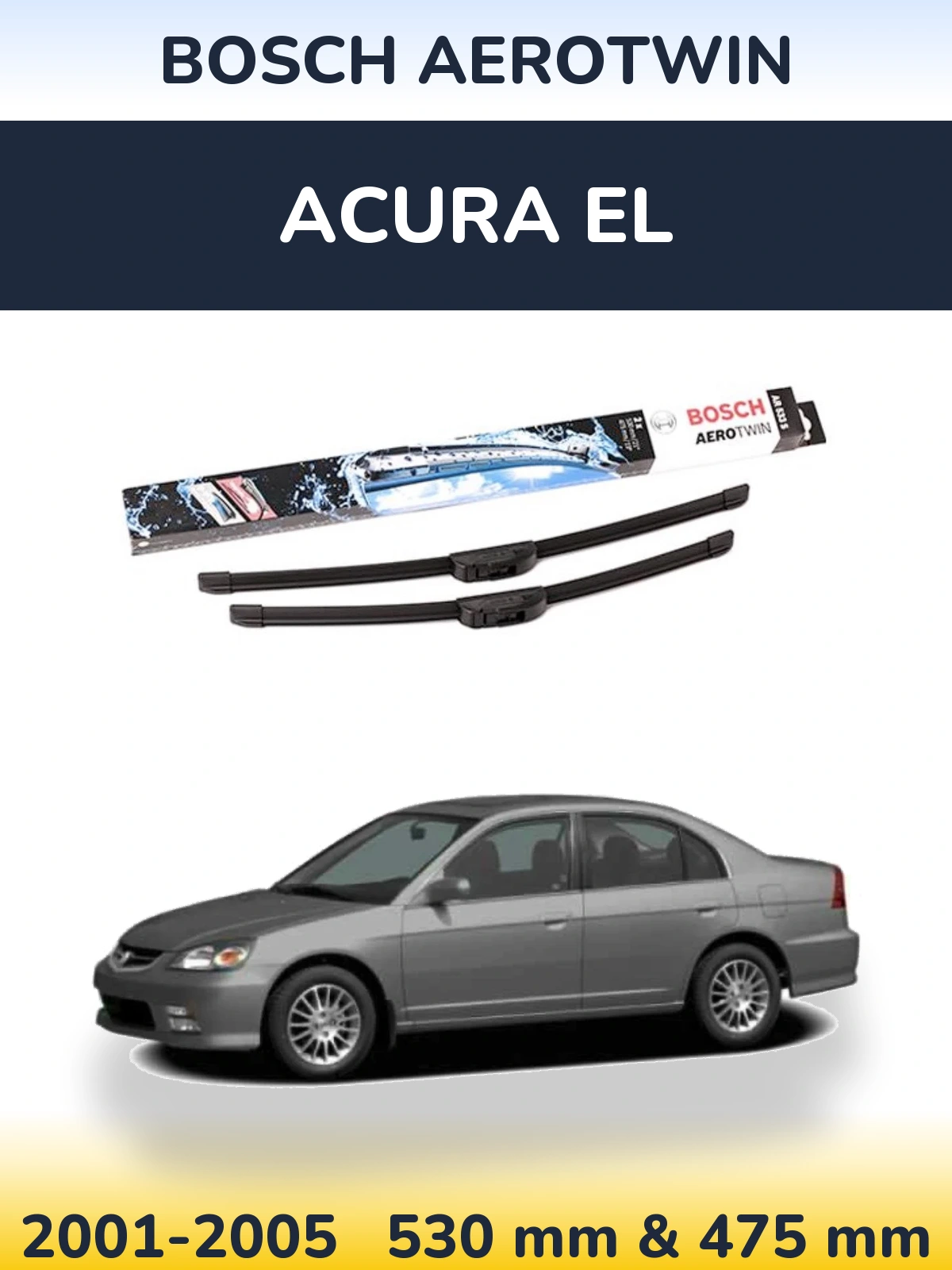 Ștergătoare BOSCH AeroTwin pentru Acura EL