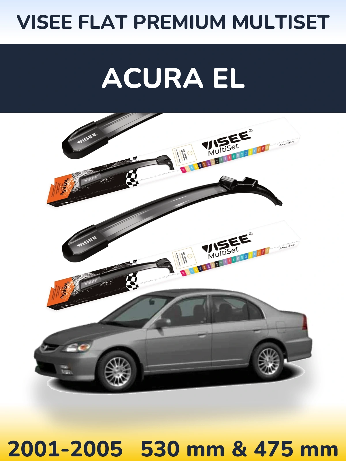 Ștergătoare VISEE FLAT PREMIUM MultiSet pentru Acura EL