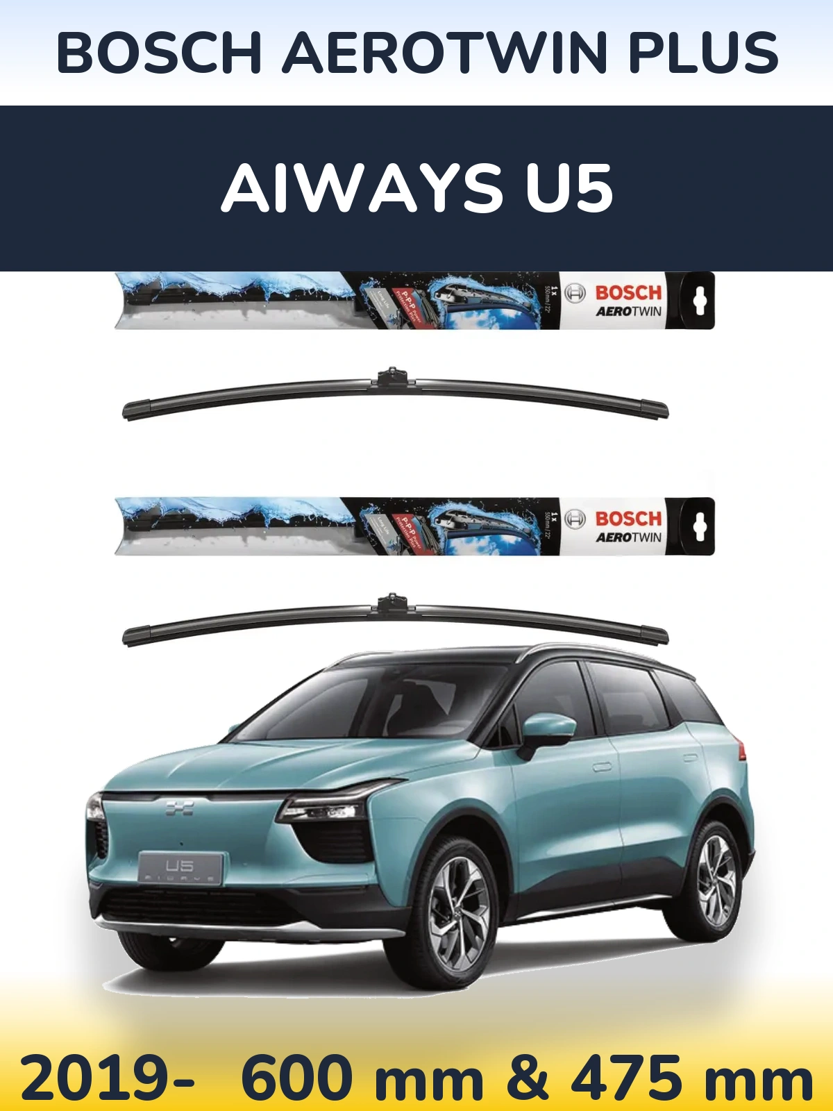 Front wiper blade set BOSCH AeroTwin Plus 600 & 475 mm for Aiways U5 2019-2026