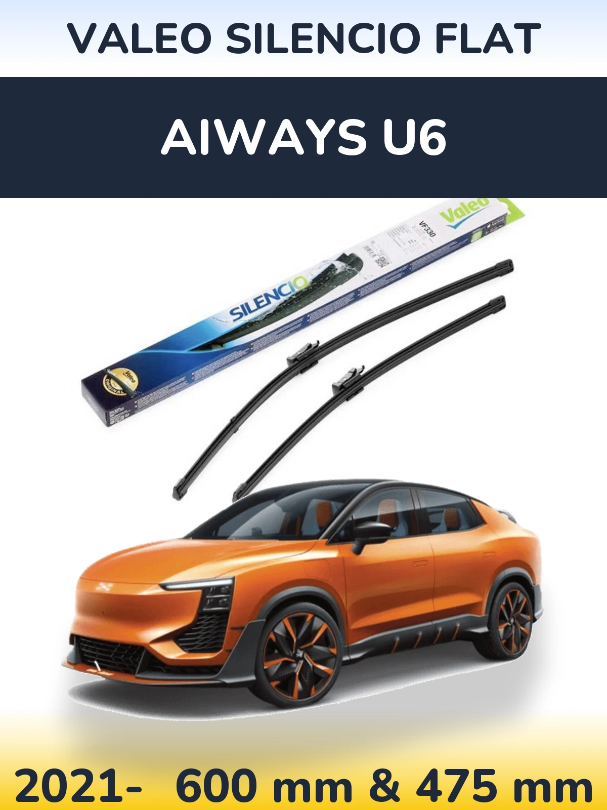 Ștergătoare Valeo Silencio Flat pentru Aiways U6