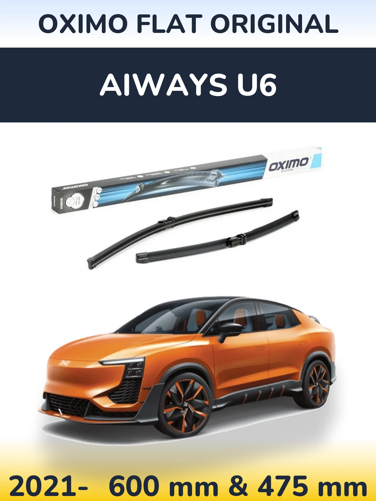 Ștergătoare Oximo Flat Original pentru Aiways U6