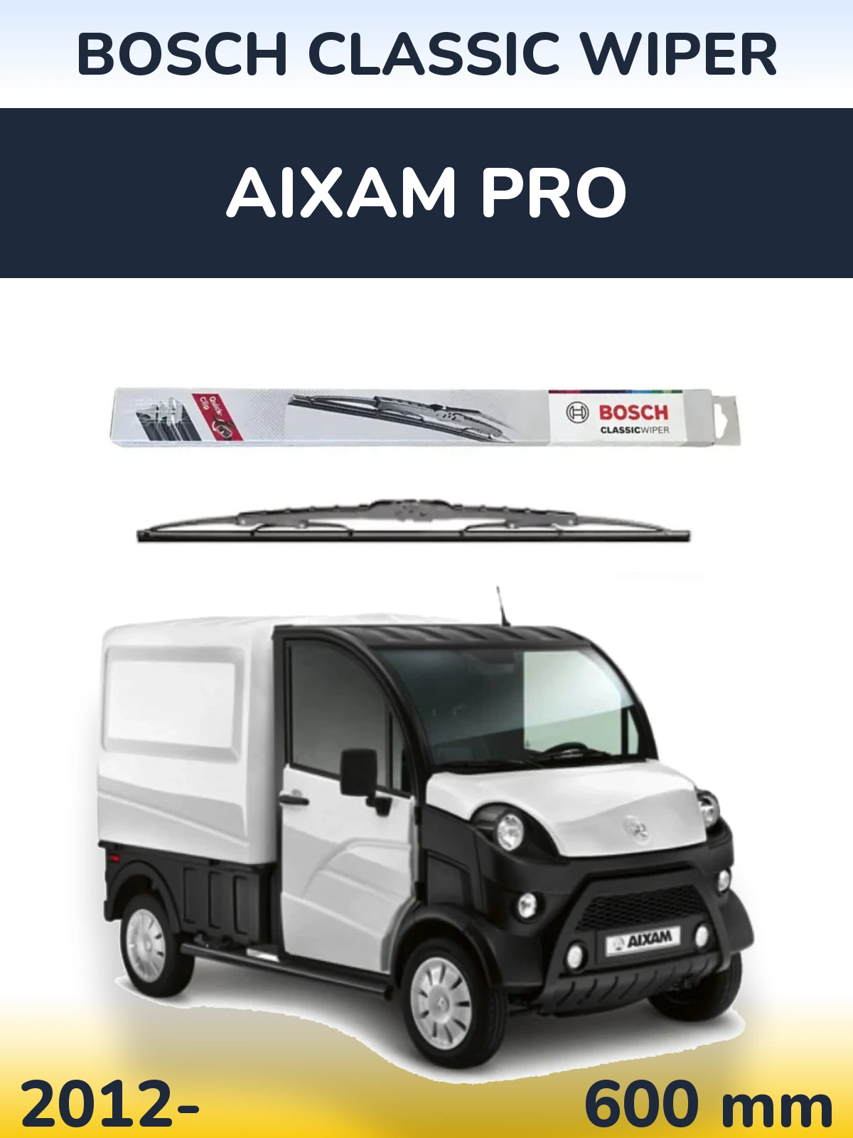 Ștergătoare BOSCH Classic Wiper pentru Aixam PRO