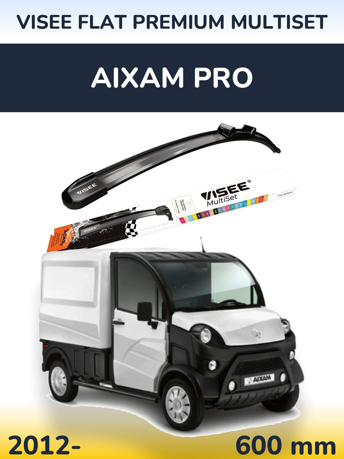 Ștergătoare VISEE FLAT PREMIUM MultiSet pentru Aixam PRO