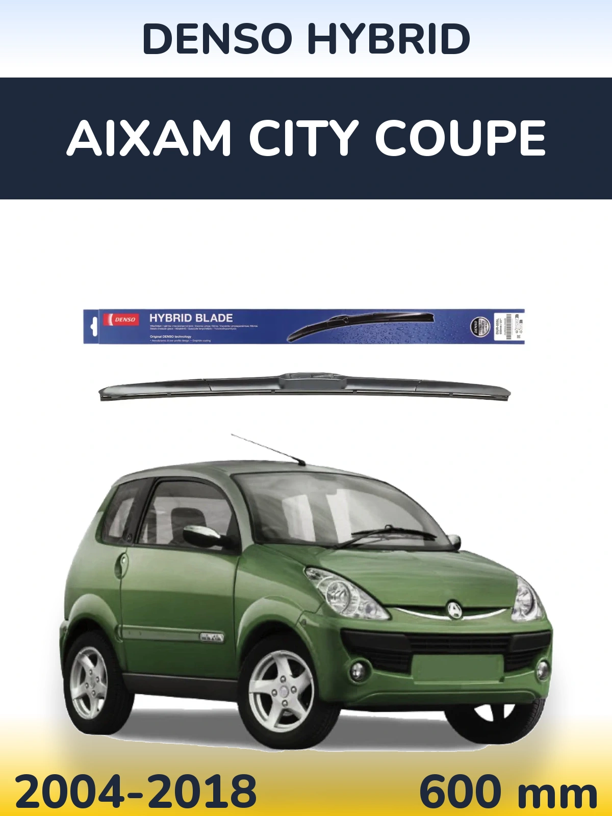 Ștergătoare Denso Hybrid pentru Aixam City Coupe
