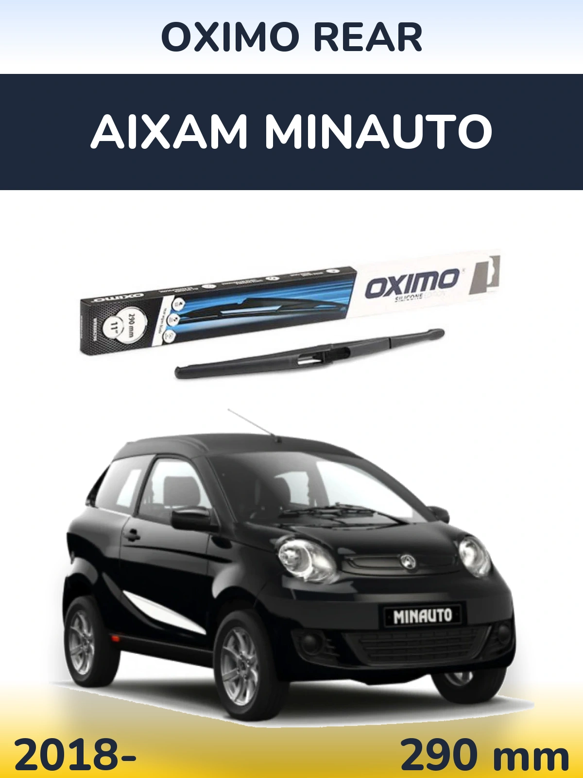 Ștergătoare Oximo Rear pentru Aixam Minauto