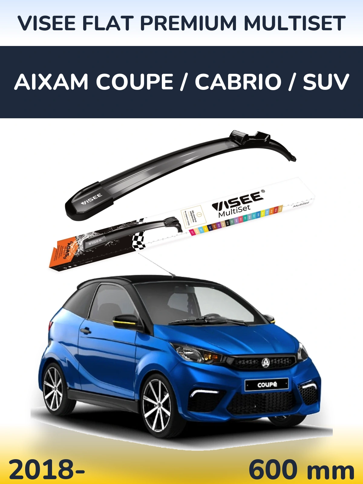 Передня щітка VISEE FLAT PREMIUM MultiSet 600 мм для Aixam Coupe / Cabrio / SUV 2018-2026