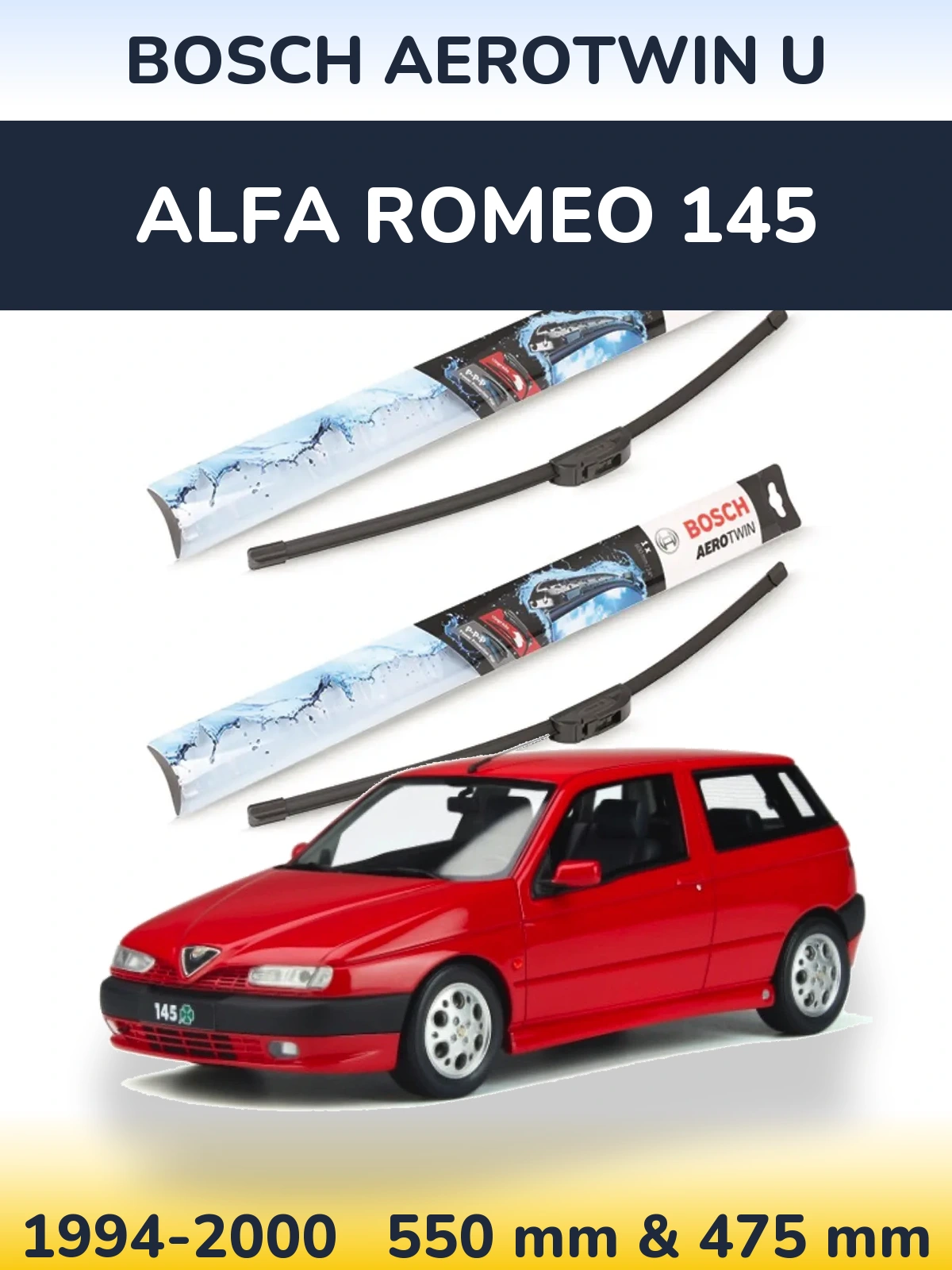 Ștergătoare BOSCH AeroTwin U pentru Alfa Romeo 145