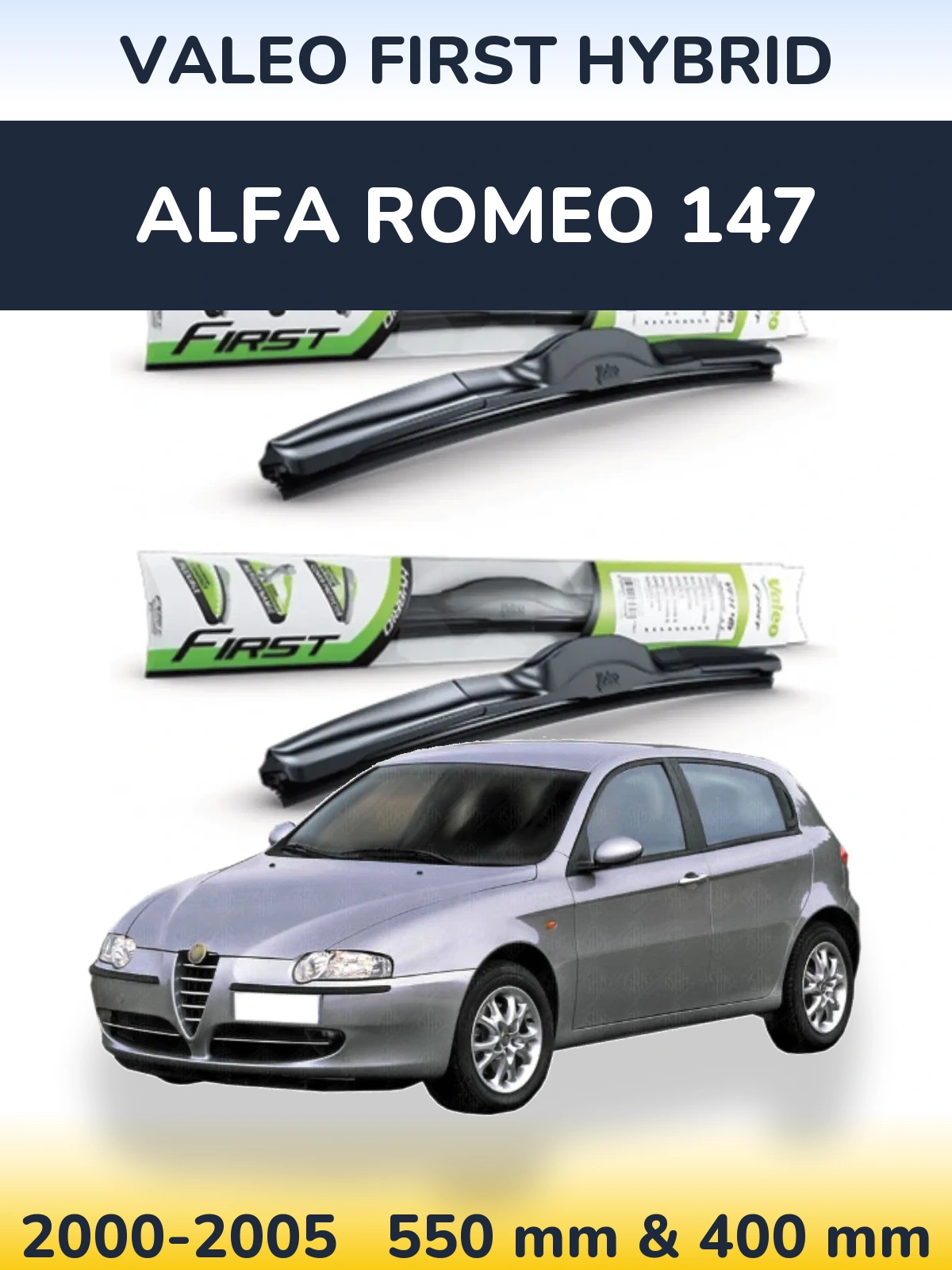 Ștergătoare Valeo First Hybrid pentru Alfa Romeo 147