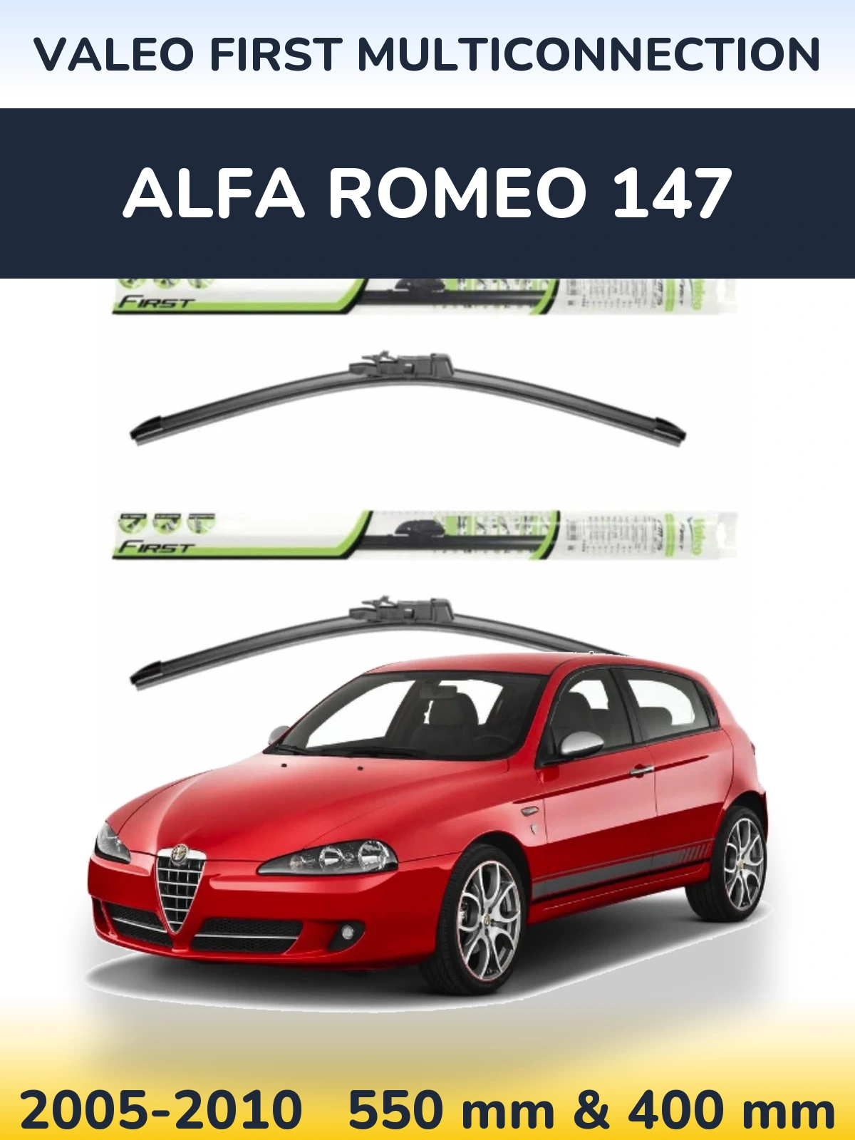 Ștergătoare Valeo First MultiConnection pentru Alfa Romeo 147
