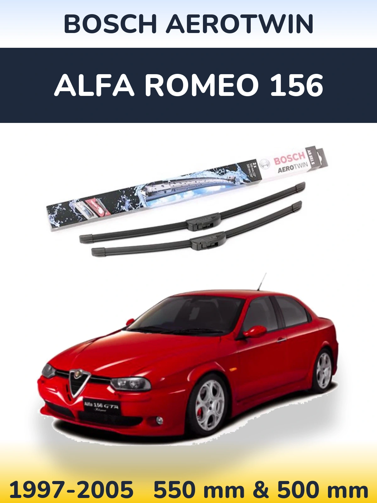 Ștergătoare BOSCH AeroTwin pentru Alfa Romeo 156