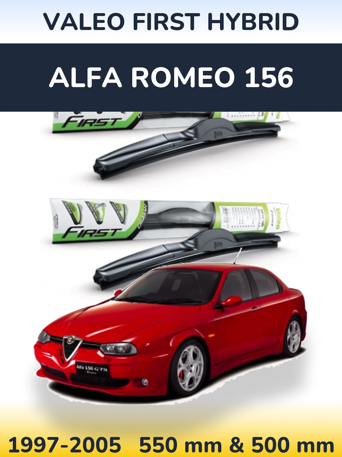 Ștergătoare Valeo First Hybrid pentru Alfa Romeo 156