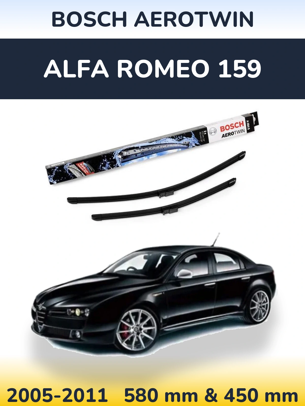 Ștergătoare BOSCH AeroTwin pentru Alfa Romeo 159
