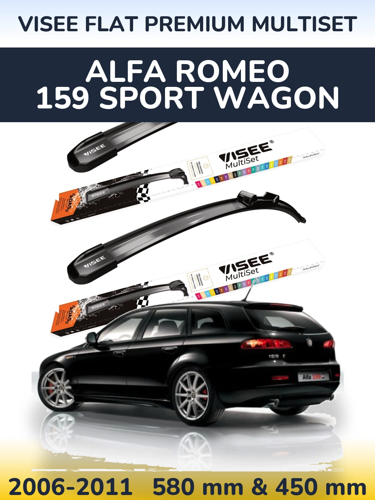 Front wiper blade set VISEE FLAT PREMIUM MultiSet 580 & 450 mm for Alfa Romeo 159 Sport Wagon 2006-2011