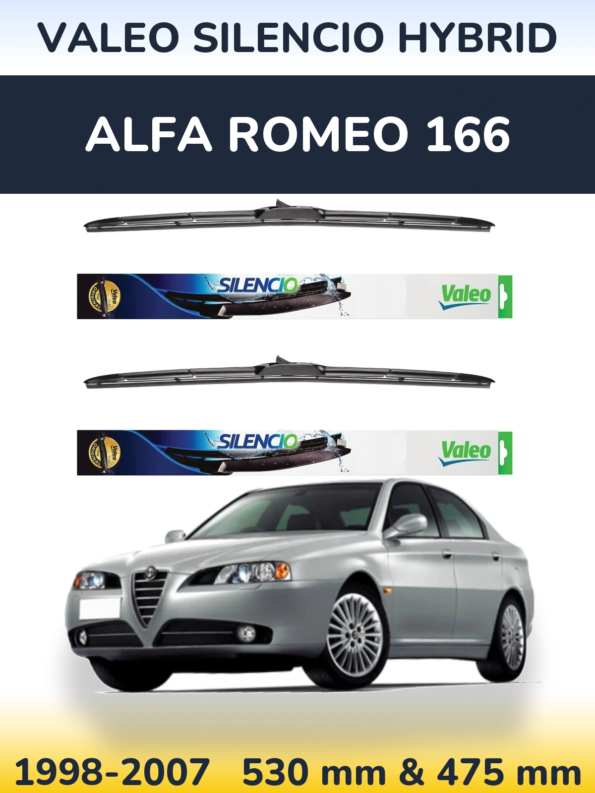 Ștergătoare Valeo Silencio Hybrid pentru Alfa Romeo 166
