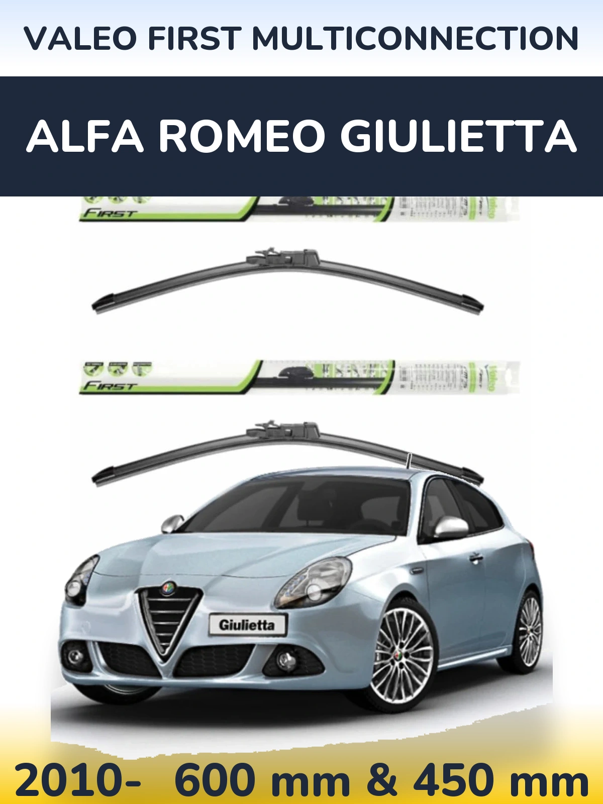 Ștergătoare Valeo First MultiConnection pentru Alfa Romeo Giulietta
