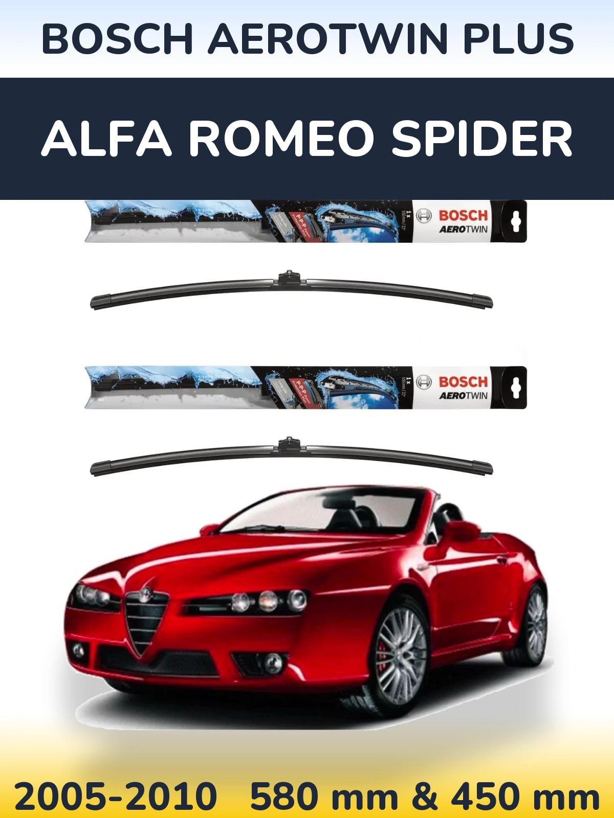 Ștergătoare BOSCH AeroTwin Plus pentru Alfa Romeo Spider