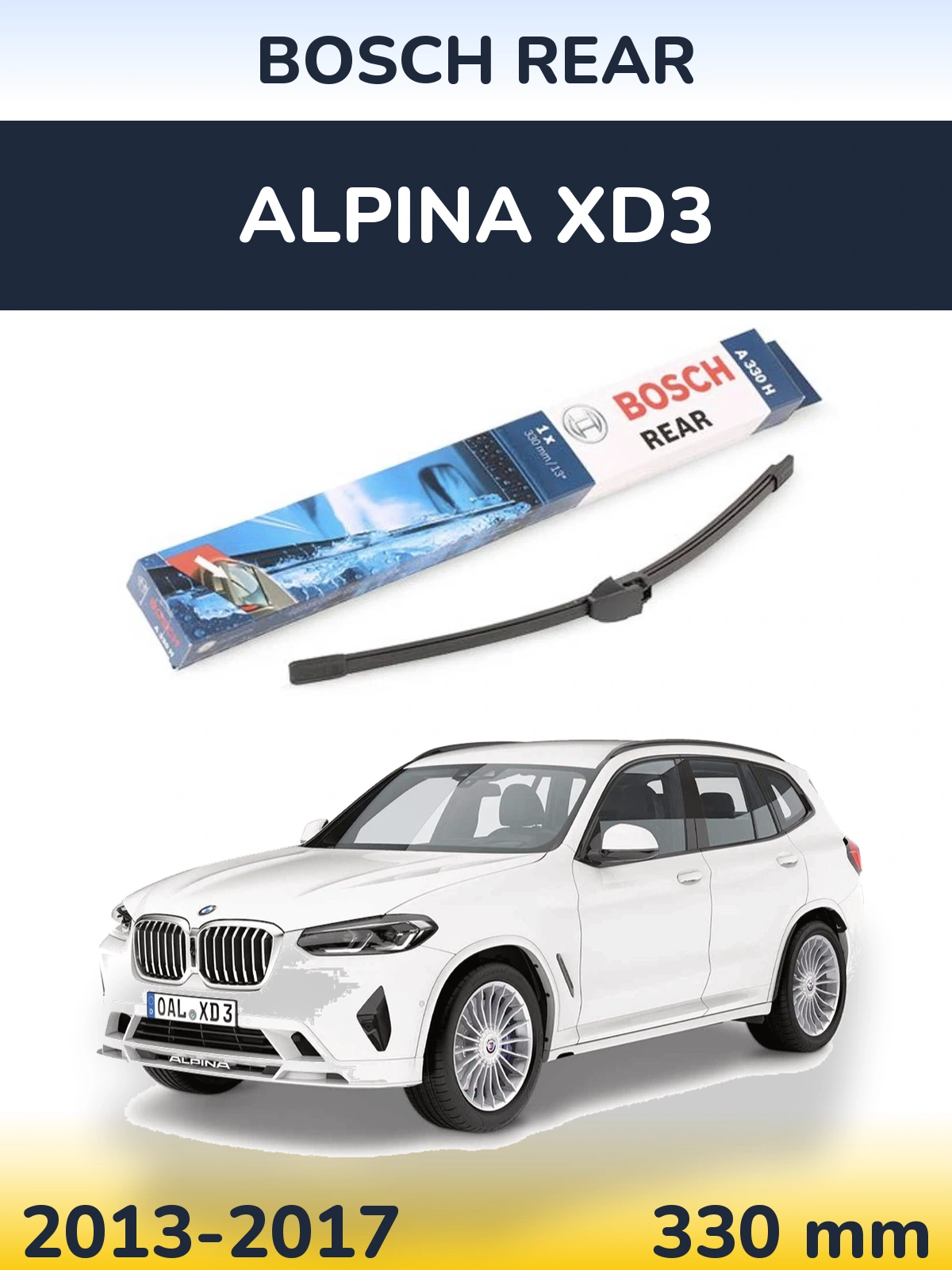 Ștergătoare BOSCH Rear pentru Alpina XD3