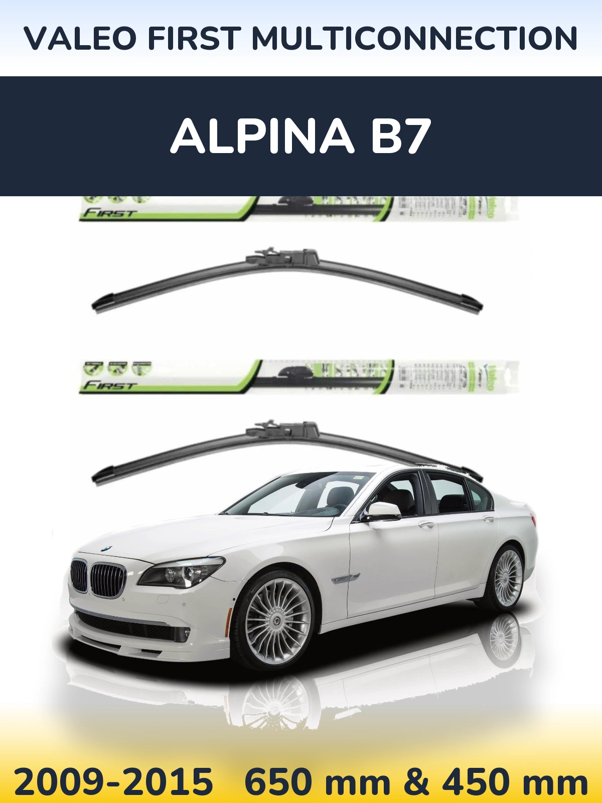 Ștergătoare Valeo First MultiConnection pentru Alpina B7