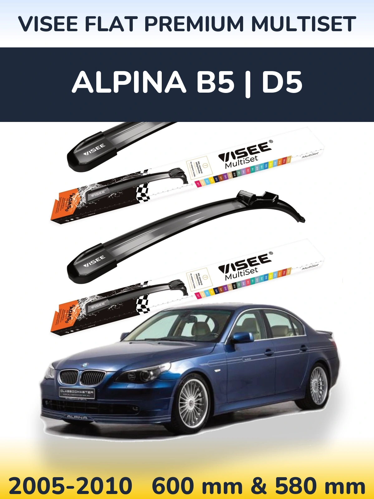 Ștergătoare VISEE FLAT PREMIUM MultiSet pentru Alpina B5 | D5