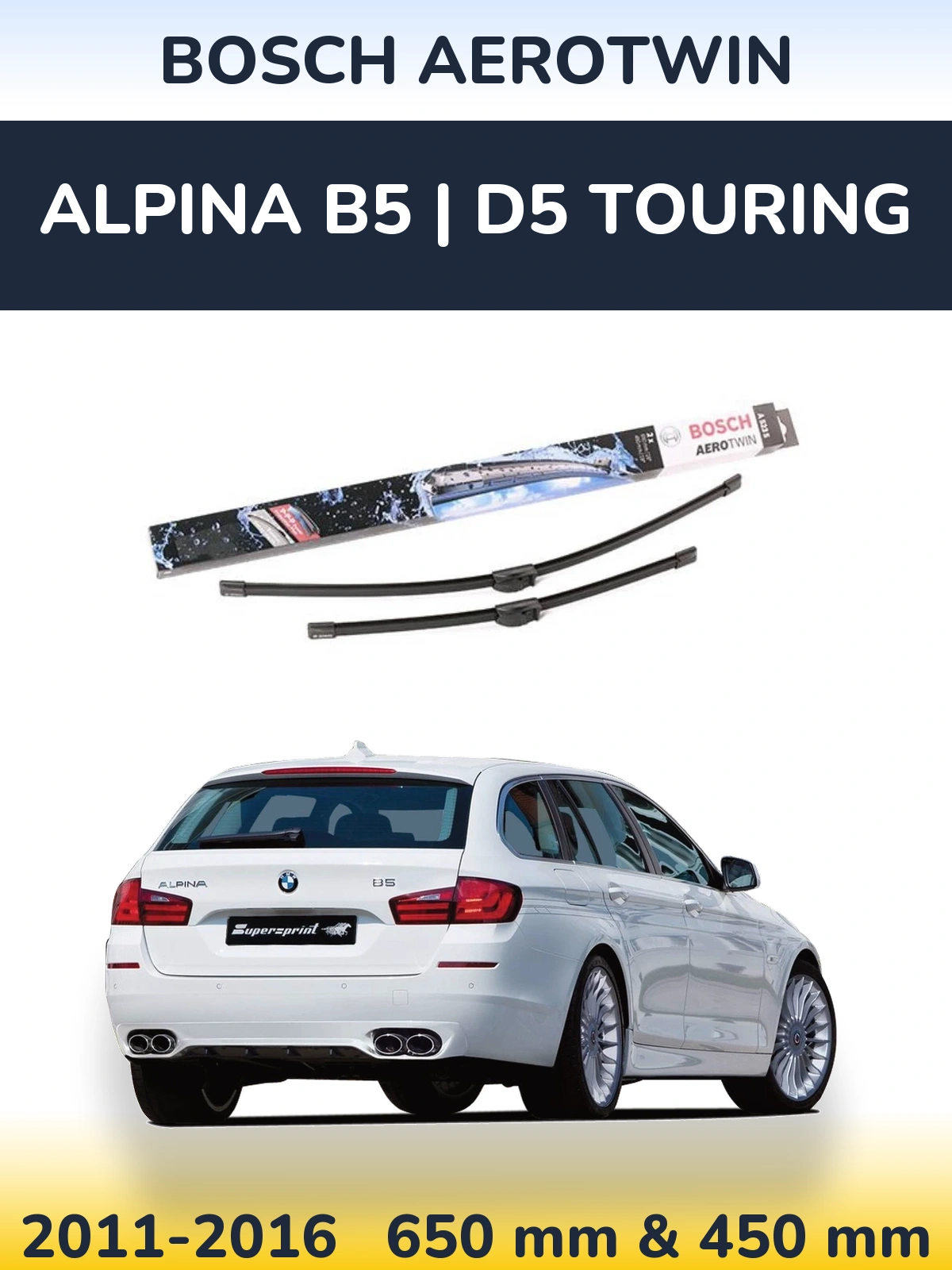 Ștergătoare BOSCH AeroTwin pentru Alpina B5 | D5 Touring