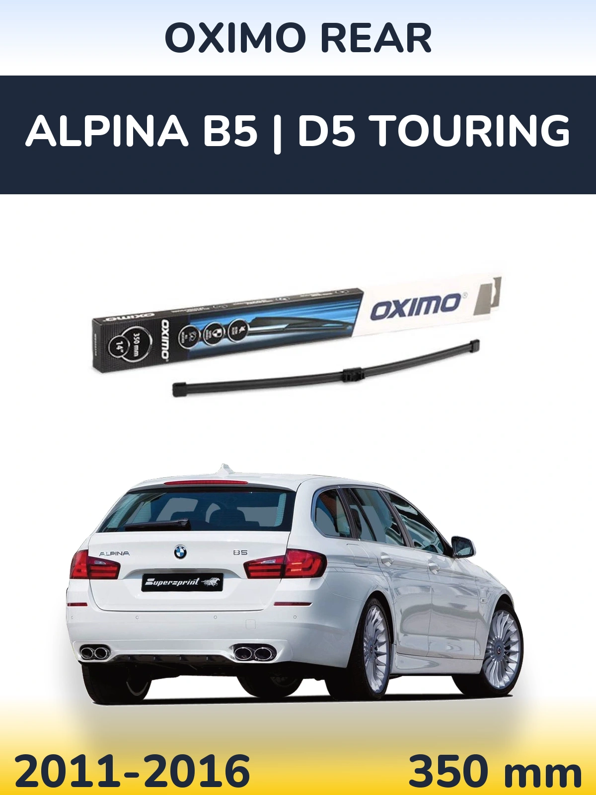 Ștergătoare Oximo Rear pentru Alpina B5 | D5 Touring