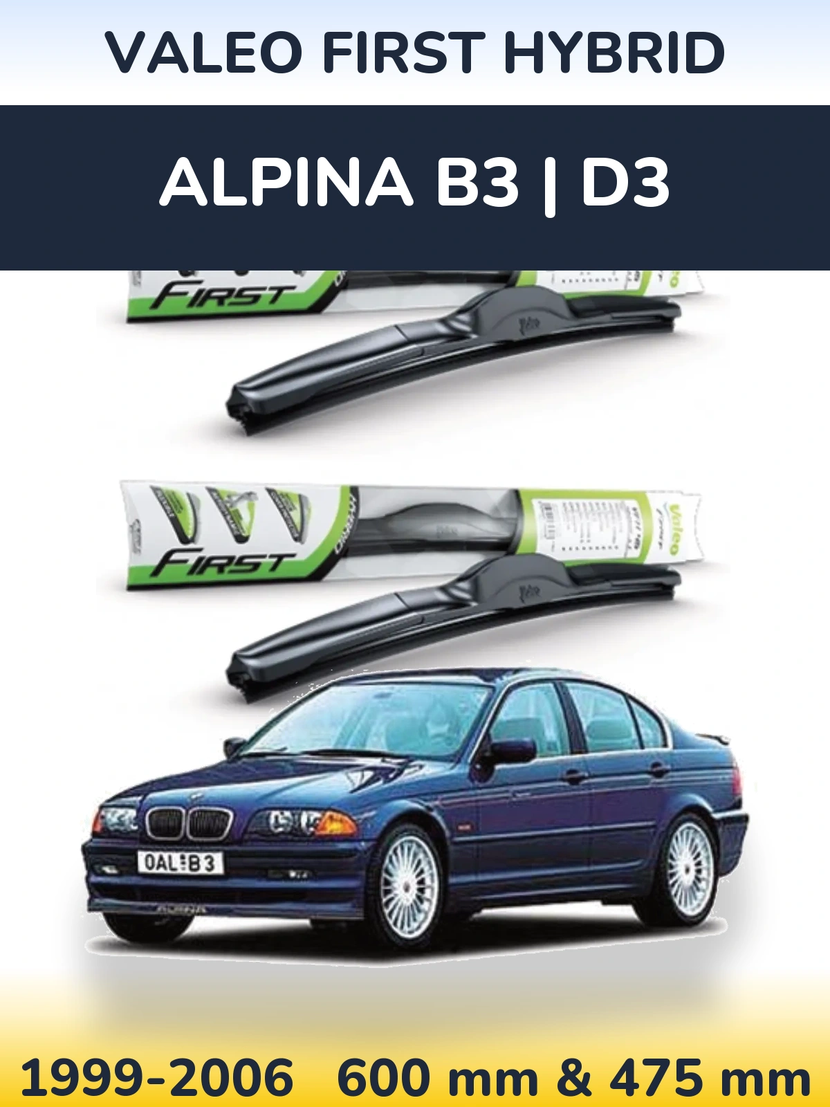 Ștergătoare Valeo First Hybrid pentru Alpina B3 | D3