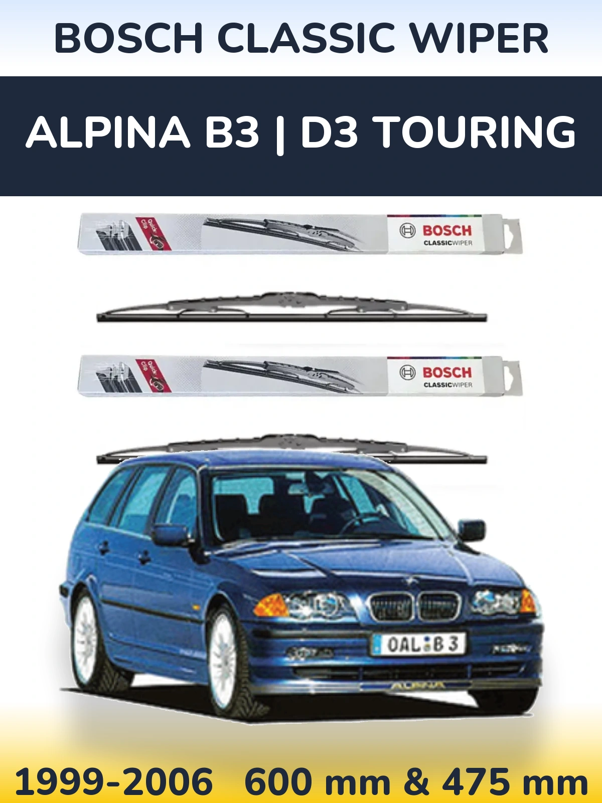 Ștergătoare BOSCH Classic Wiper pentru Alpina B3 | D3 Touring