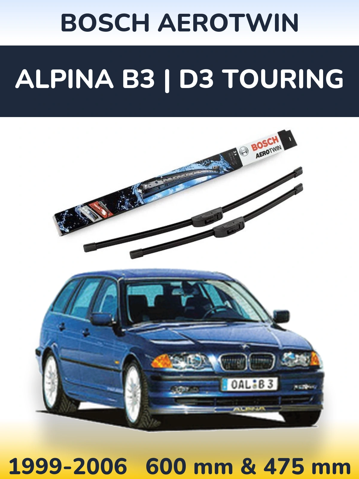 Ștergătoare BOSCH AeroTwin pentru Alpina B3 | D3 Touring