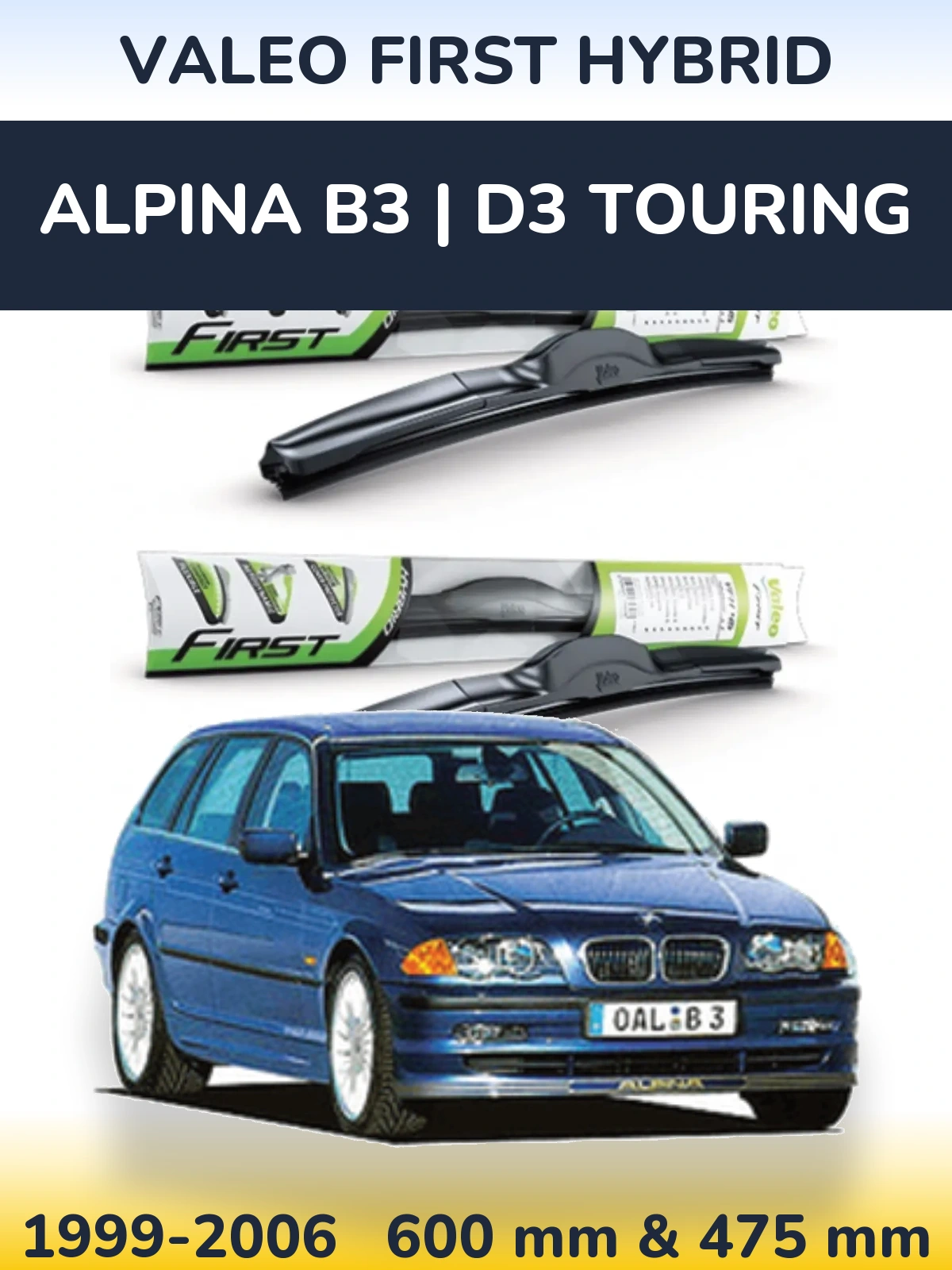 Ștergătoare Valeo First Hybrid pentru Alpina B3 | D3 Touring