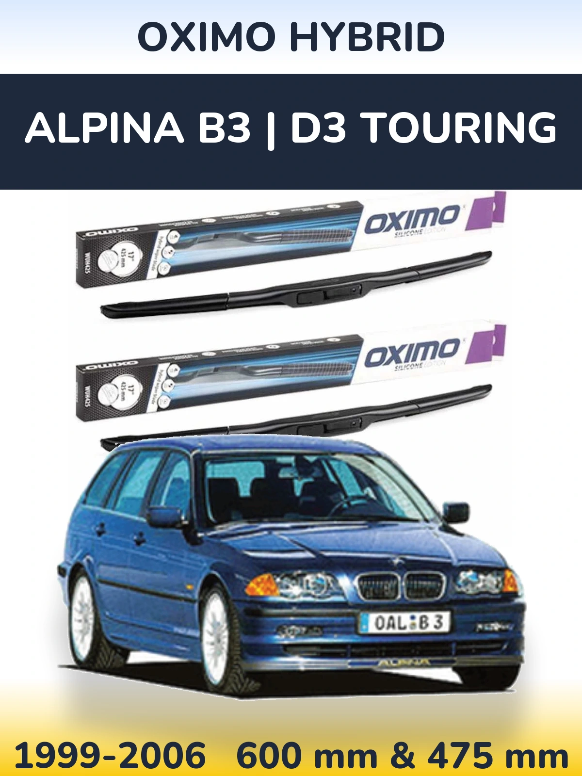 Ștergătoare Oximo Hybrid pentru Alpina B3 | D3 Touring