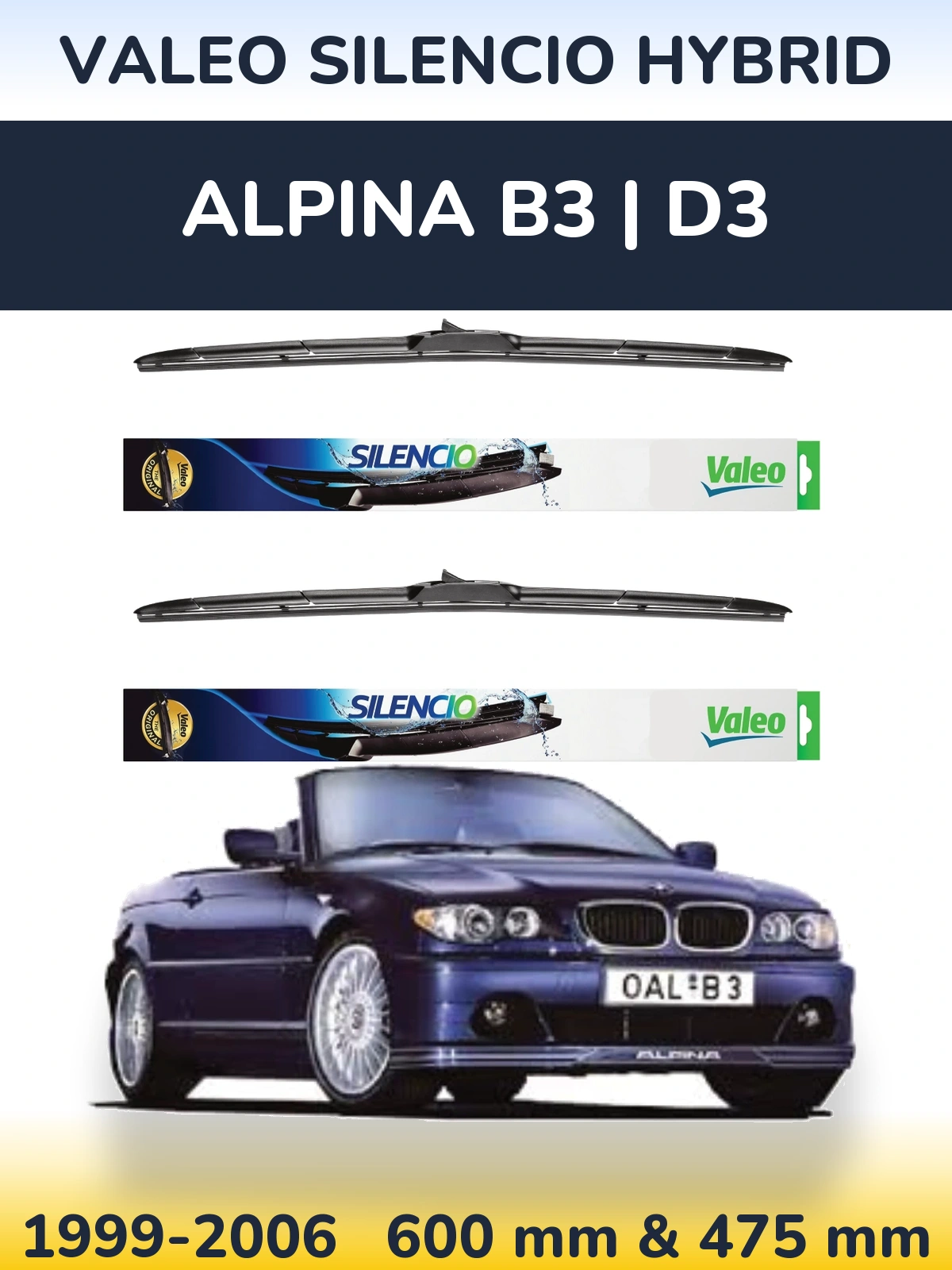 Ștergătoare Valeo Silencio Hybrid pentru Alpina B3 | D3