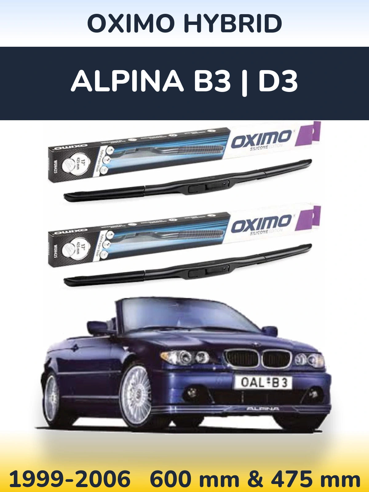 Ștergătoare Oximo Hybrid pentru Alpina B3 | D3