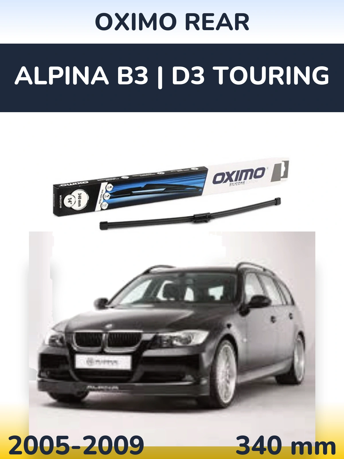 Ștergătoare Oximo Rear pentru Alpina B3 | D3 Touring
