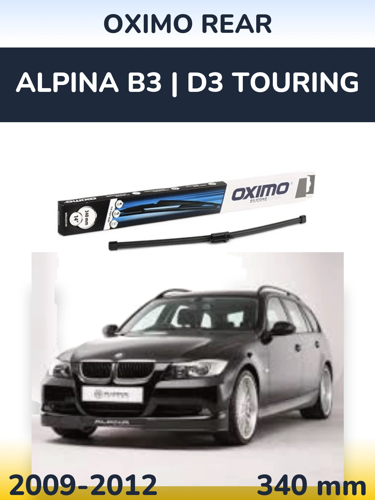 Ștergătoare Oximo Rear pentru Alpina B3 | D3 Touring
