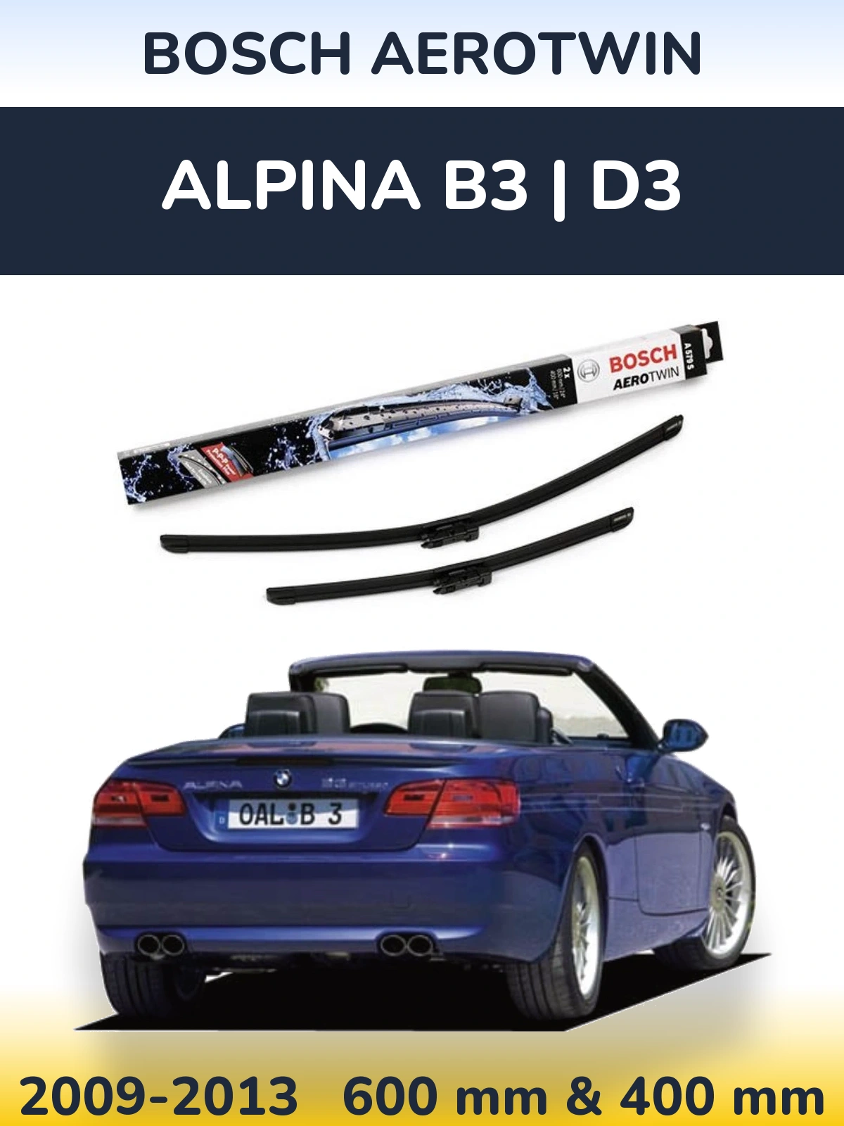 Ștergătoare BOSCH AeroTwin pentru Alpina B3 | D3