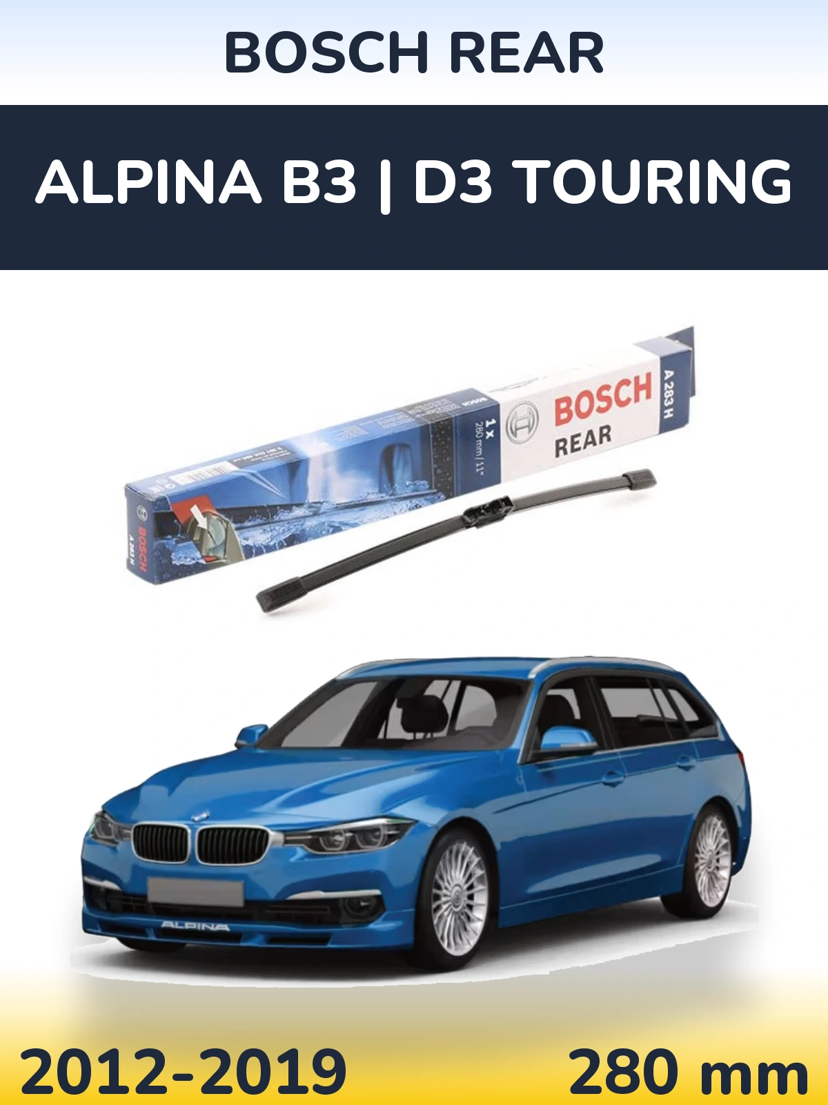 Задний дворник BOSCH Rear 280 мм для Alpina B3 | D3 Touring 2012-2019