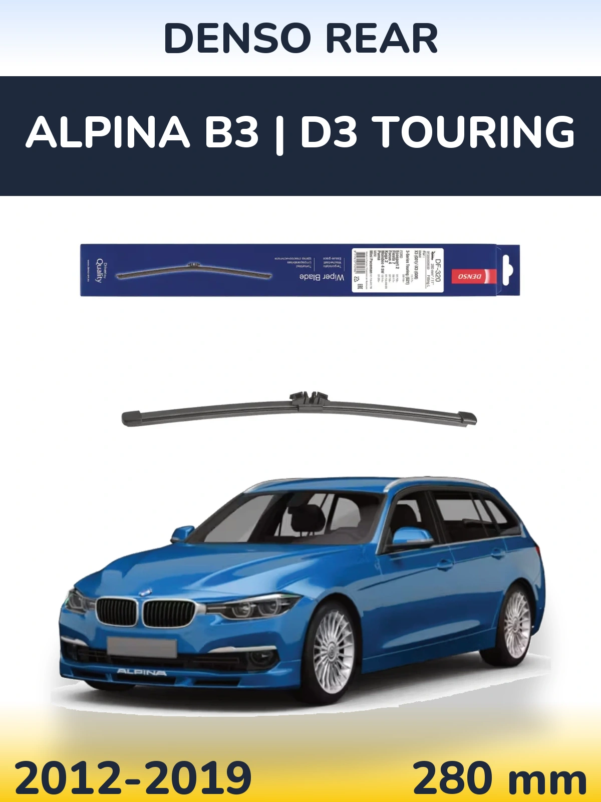 Ștergătoare Denso Rear pentru Alpina B3 | D3 Touring