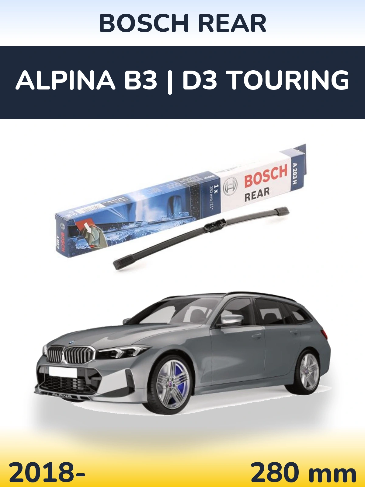 Ștergătoare BOSCH Rear pentru Alpina B3 | D3 Touring