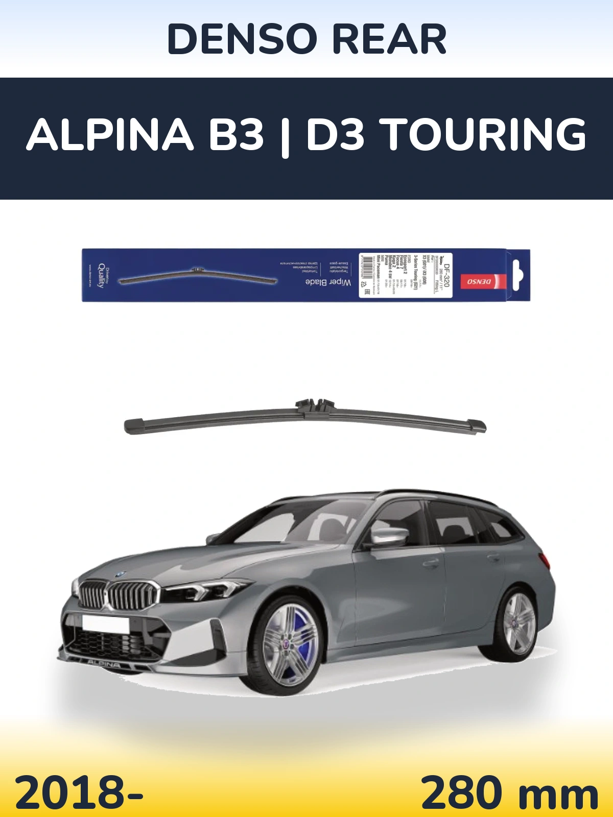 Ștergătoare Denso Rear pentru Alpina B3 | D3 Touring
