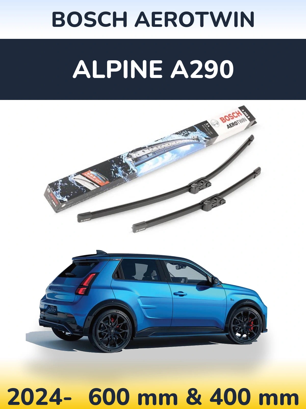 Ștergătoare BOSCH AeroTwin pentru Alpine A290