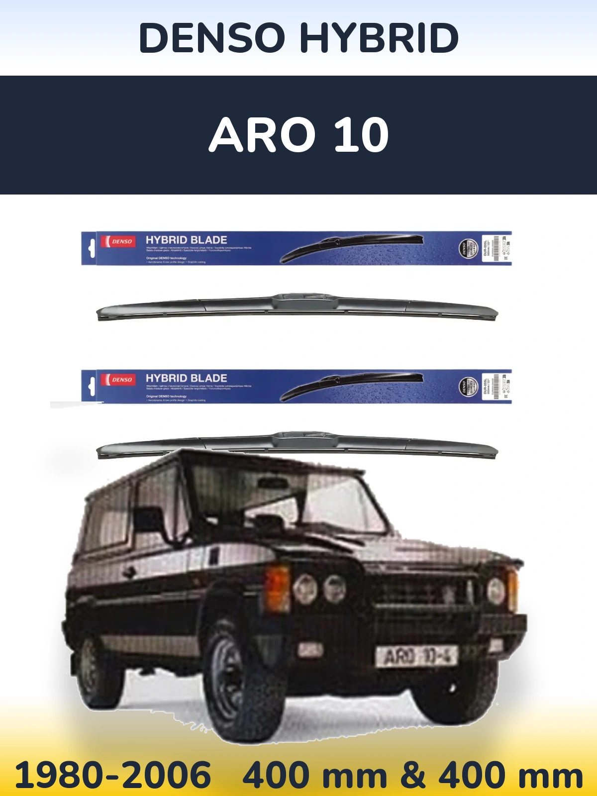 Комплект передних дворников Denso Hybrid 400 & 400 мм для ARO 10 1980-2006