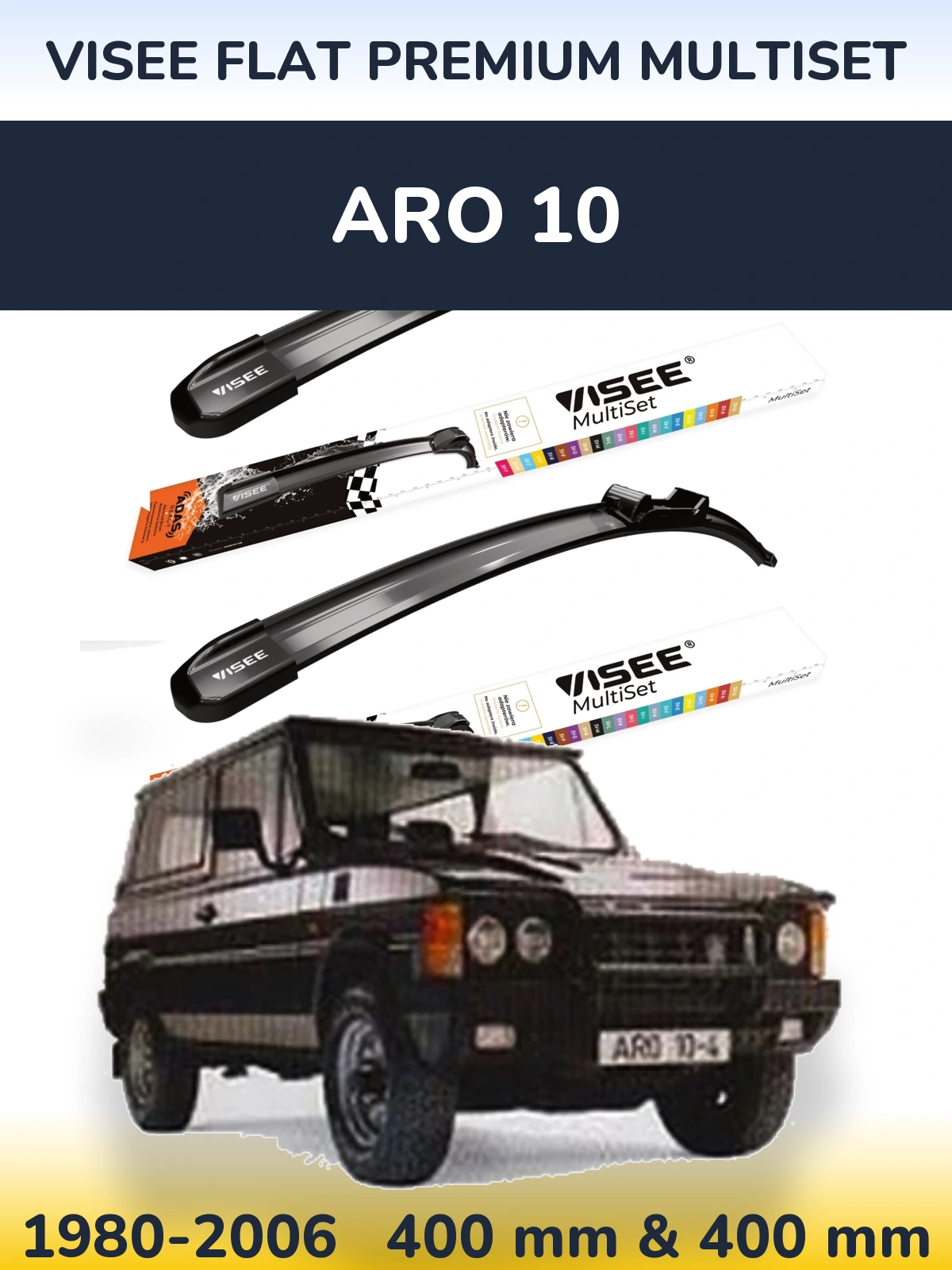 Ștergătoare VISEE FLAT PREMIUM MultiSet pentru ARO 10