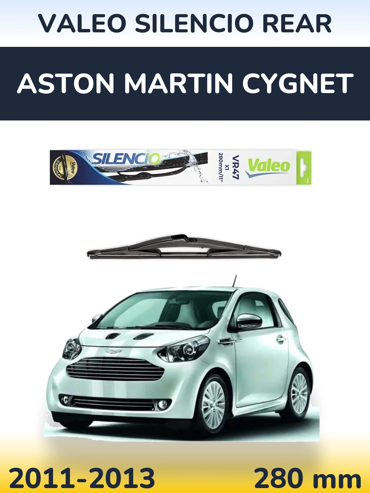 Ștergătoare Valeo Silencio Rear pentru Aston Martin Cygnet