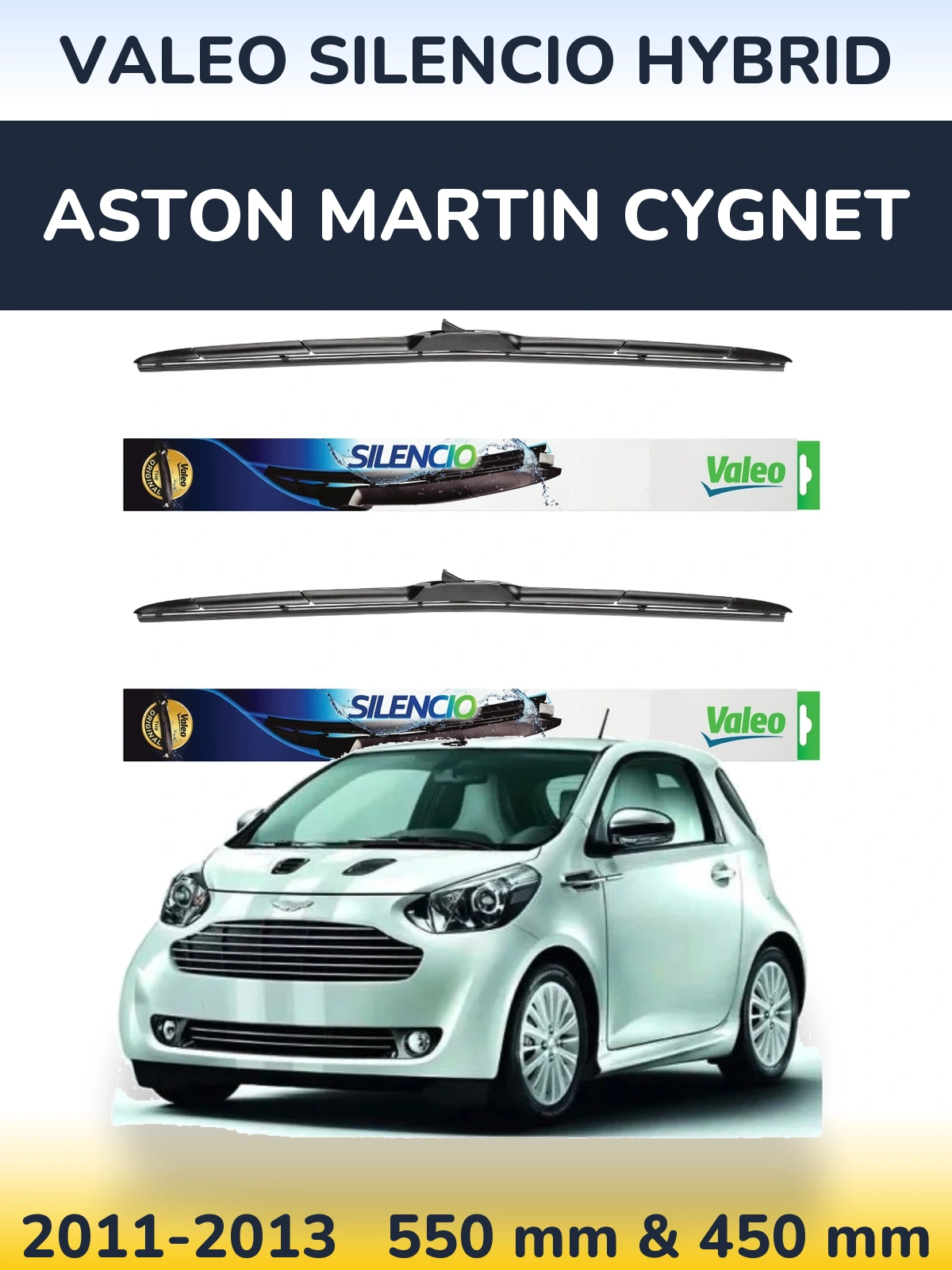 Ștergătoare Valeo Silencio Hybrid pentru Aston Martin Cygnet
