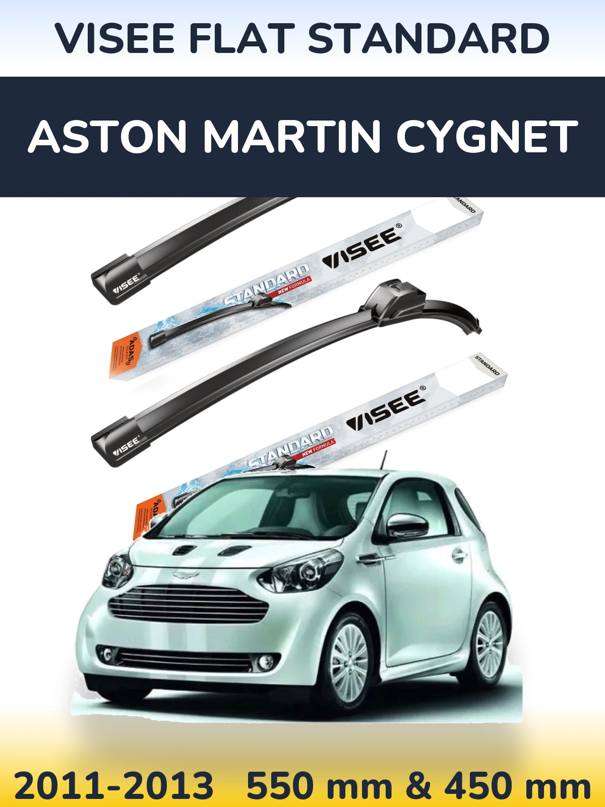 Ștergătoare VISEE FLAT STANDARD pentru Aston Martin Cygnet